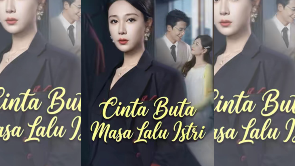 Cinta Buta Masa Lalu