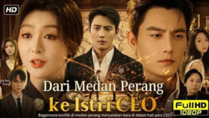 Sinopsis Drama China Dari Medan Perang ke Istri CEO