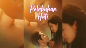 Drama China Pelabuhan Hati